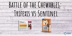 Battle of the Chewables: Trifexis vs Sentinel